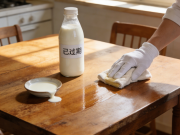 过期牛奶擦木质家具的科学妙用 天然保养剂